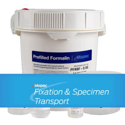 Fixation and Specimen Transport